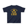 Great Day to be a Bear Kids Heavy Cotton™ Tee